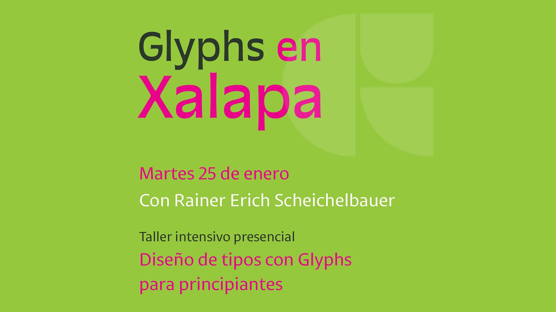 glyphs en xalapa 2022
